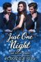 [Just Us 04] • Just One Night (Just Us Series Book 4)